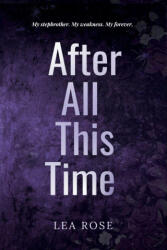 After All This Time - Lea Rose (ISBN: 9781919177038)