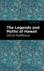 Legends and Myths of Hawaii - Mint Editions (ISBN: 9781513277592)