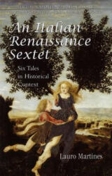 Italian Renaissance Sextet - Lauro Martines (ISBN: 9780802086501)