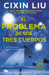 EL PROBLEMA DE LOS TRES CUERPOS (ISBN: 9788413143415)