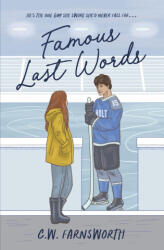 Famous Last Words - C. W. Farnsworth (ISBN: 9798988044277)