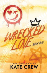 Wrecked Love - Kate Crew (ISBN: 9798988530015)