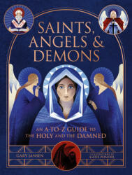 Saints, Angels, and Demons - Katie Ponder (ISBN: 9780762484850)