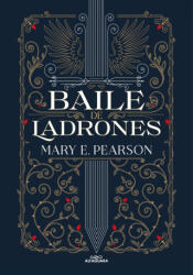 Baile de Ladrones / Dance of Thieves - PEARSON, MARY (ISBN: 9788419191410)