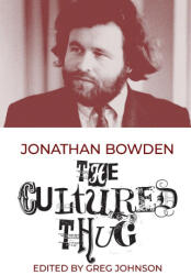 The Cultured Thug - Greg Johnson (ISBN: 9781642640120)