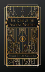 The Rime of the Ancient Mariner - Samuel Taylor Coleridge (ISBN: 9798869268983)