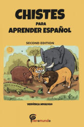 Chistes Para Aprender Espanol - Verónica Moscoso, Annada Annada Menon (ISBN: 9798985247800)