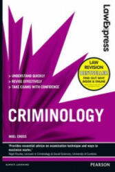Law Express: Criminology - Noel Cross (2012)