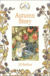 Autumn Story - Jill Barklem (2012)