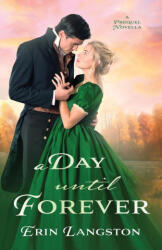 A Day Until Forever - Erin Langston (ISBN: 9798988316510)