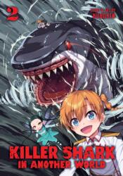 Killer Shark in Another World Vol. 2 (ISBN: 9798891602410)