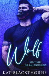 Kat Blackthorne - Wolf - Kat Blackthorne (ISBN: 9798987551738)