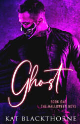 Kat Blackthorne - Ghost - Kat Blackthorne (ISBN: 9798987551707)