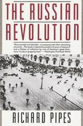 The Russian Revolution - Richard Pipes (ISBN: 9780679736608)