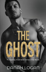 The Ghost - Danah Logan (ISBN: 9798988348702)