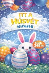 Itt a Húsvét kifestő (ISBN: 9789635104901)