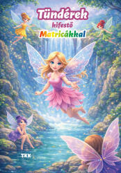 Tündérek kifestő - Matricákkal (ISBN: 9789635104857)