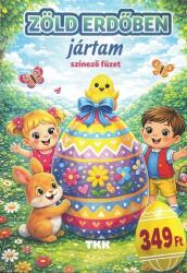 Zöld erdőben jártam színező füzet (ISBN: 9789635104772)