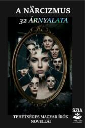 A narcizmus 32 árnyalata (ISBN: 9786150261560)