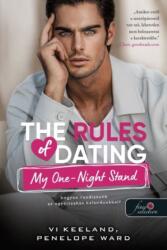 The Rules of Dating My One-Night Stand - Hogyan randizzunk az egyéjszakás kalandunkkal? (ISBN: 9789636756369)