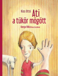 Ati a tükör mögött (2015)