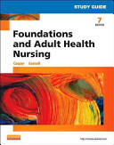 Foundations and Adult Health Nursing (2014)