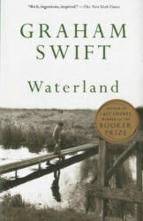 Waterland - Graham Swift (ISBN: 9780679739791)
