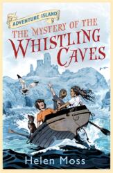 Adventure Island: The Mystery of the Whistling Caves (ISBN: 9781444003284)