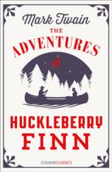 The Adventures Of Huckleberry Finn (ISBN: 9780008195533)