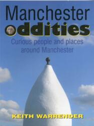 Manchester Oddities (ISBN: 9780946361434)