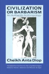 Civilization or Barbarism (ISBN: 9781556520488)