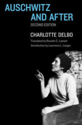 Auschwitz and After - Charlotte Delbo (2014)