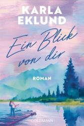 Ein Blick von dir (ISBN: 9783442497089)