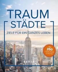 KUNTH Bildband Traumstädte (ISBN: 9783969652565)