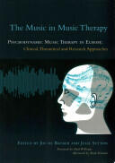 The Music in Music Therapy: Psychodynamic Music Therapy in Europe: Clinical Theoretical and Research Approaches (2014)