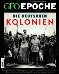 GEO Epoche 135/2025 - Die Deutschen Kolonien (ISBN: 9783652015295)