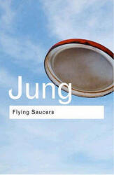 Flying Saucers - C G Jung (2002)