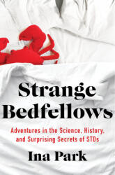 Strange Bedfellows - Ina Park (ISBN: 9781250206640)