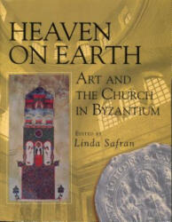 Heaven on Earth - Linda Safran (ISBN: 9780271016702)