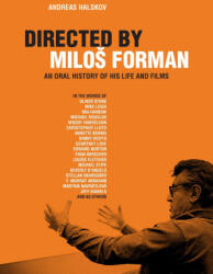 Directed by Milos Forman - HALSKOV ANDREAS (ISBN: 9781949024722)