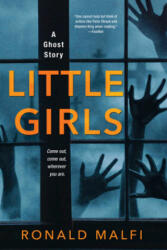 Little Girls - Ronald Malfi (ISBN: 9781496736628)