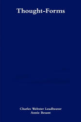 Thought-Forms - Annie Besant (ISBN: 9781471742859)
