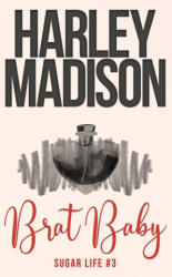 Brat Baby - Harley Madison, Covers by Jo (ISBN: 9780645433470)