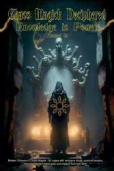 Chaos Magick Deciphered- Knowledge is Power - Asamod ka (2024)