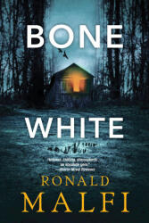 Bone White - Malfi, Ronald (2024)