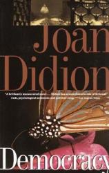 Democracy - Joan Didion (ISBN: 9780679754855)