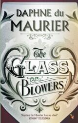 The Glass-Blowers (ISBN: 9781844080656)