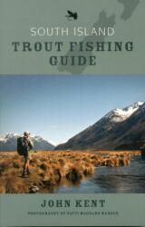 South Island Trout Fishing Guide (ISBN: 9780143202684)
