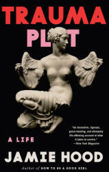 TRAUMA PLOT | HOOD JAMIE (ISBN: 9780593686089)