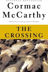 The Crossing - Cormac McCarthy (ISBN: 9780679760849)